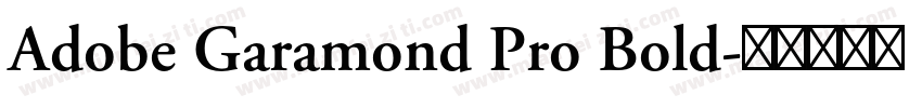 Adobe Garamond Pro Bold字体转换